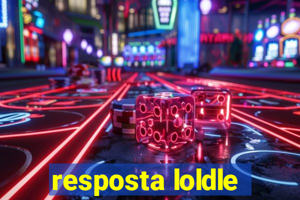 resposta loldle