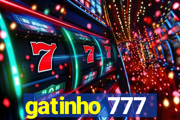 gatinho 777