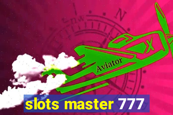 slots master 777