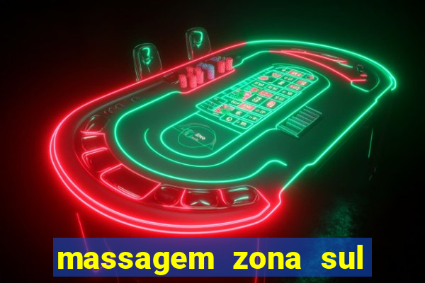 massagem zona sul porto alegre