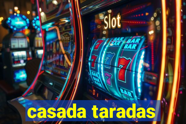 casada taradas