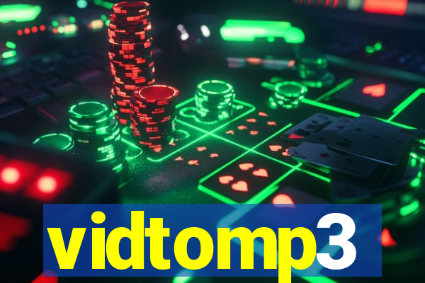 vidtomp3