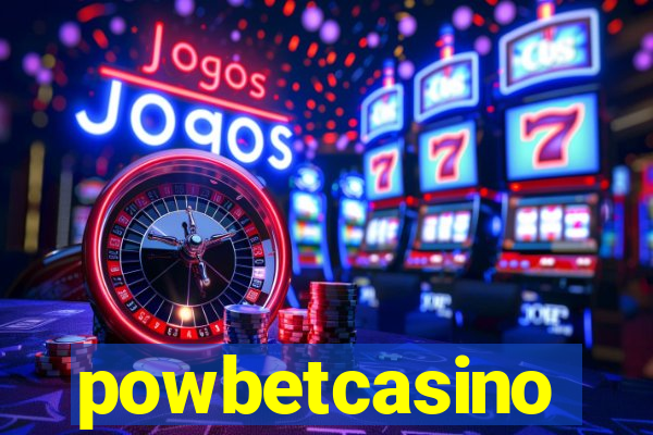 powbetcasino