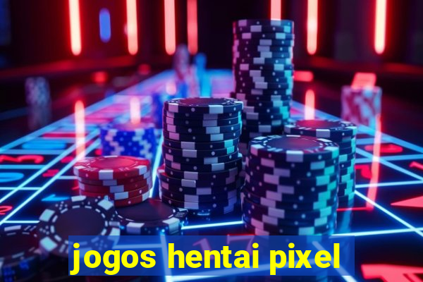 jogos hentai pixel