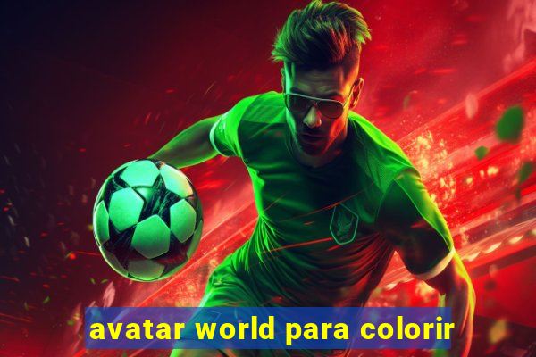 avatar world para colorir