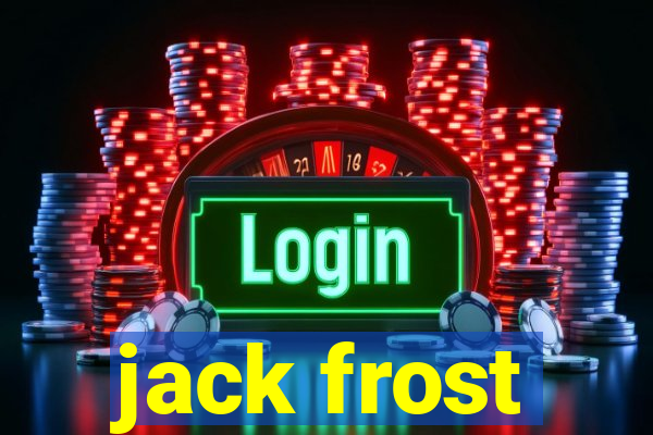 jack frost