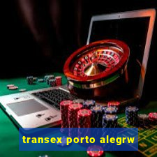 transex porto alegrw