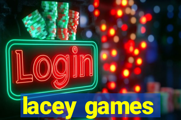 lacey games