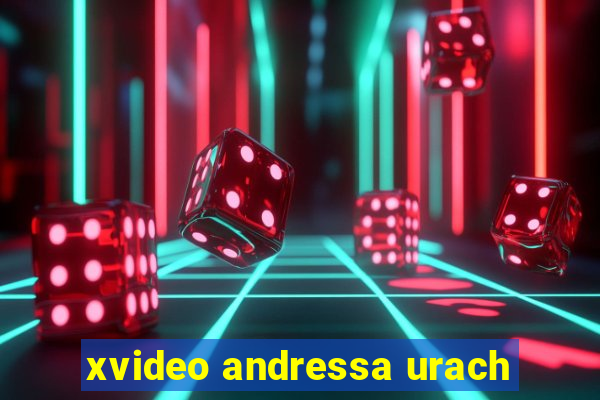 xvideo andressa urach