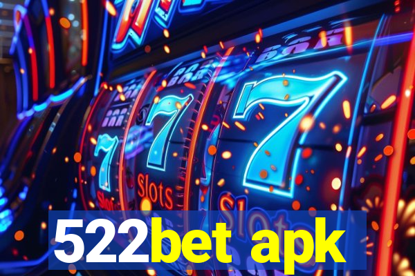 522bet apk