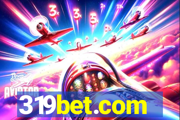 319bet.com