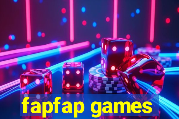 fapfap games