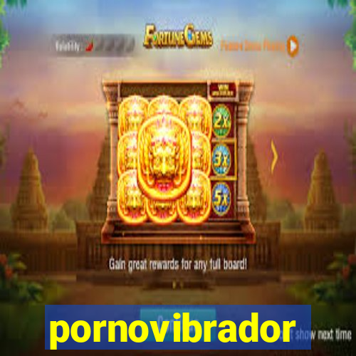 pornovibrador