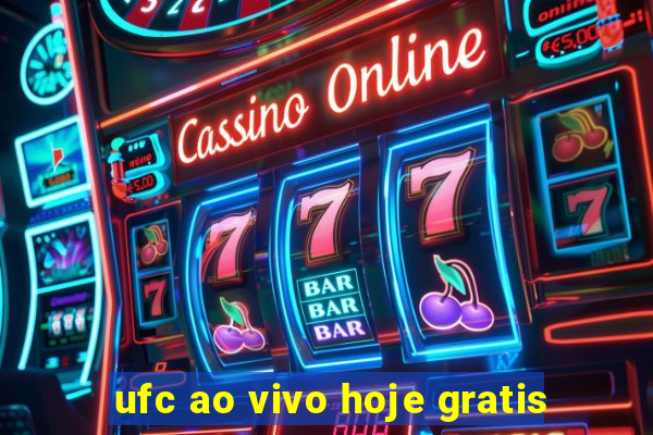 ufc ao vivo hoje gratis