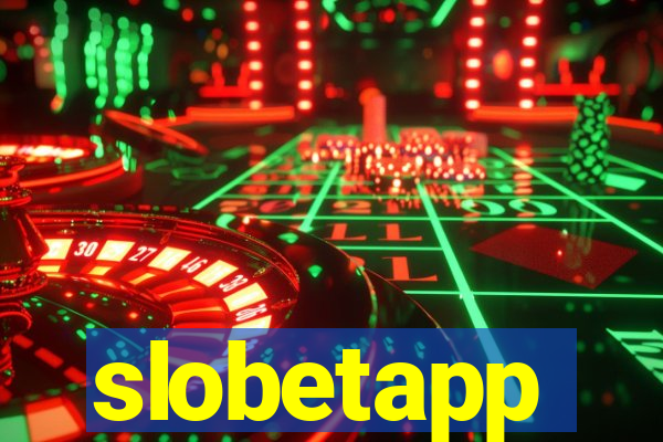 slobetapp