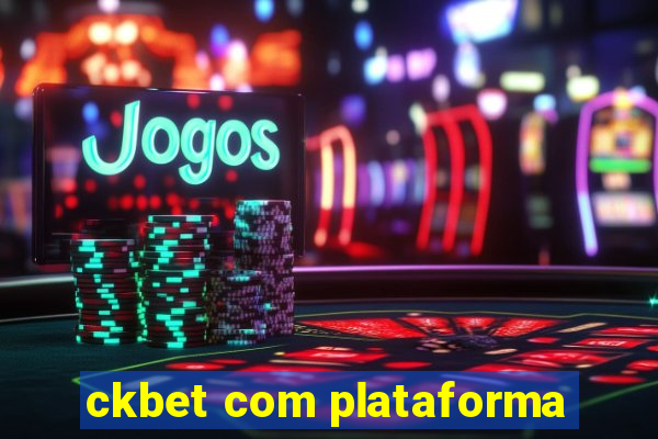 ckbet com plataforma