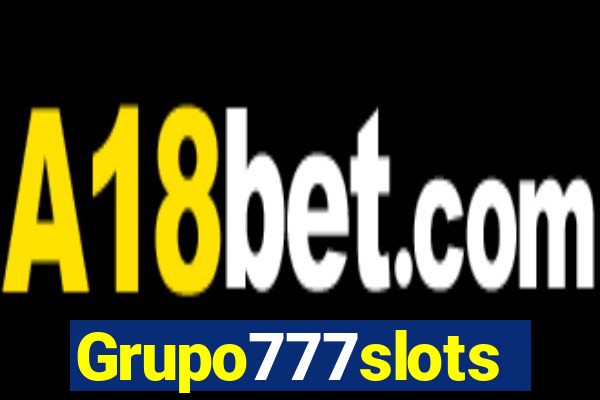 Grupo777slots