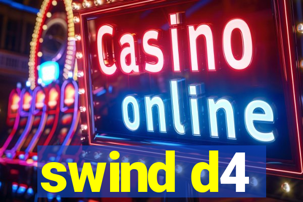 swind d4