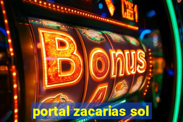 portal zacarias sol