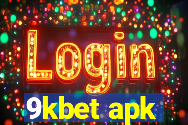 9kbet apk