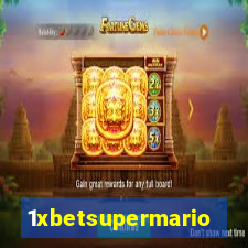 1xbetsupermario