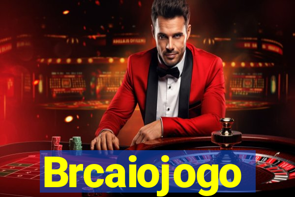 Brcaiojogo