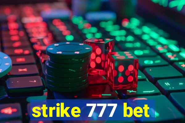 strike 777 bet