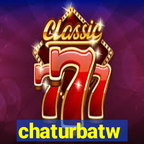 chaturbatw