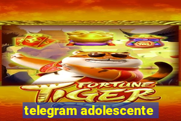 telegram adolescente