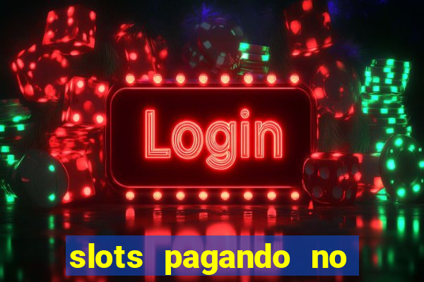 slots pagando no cadastro saque free 2024 facebook