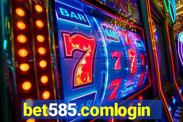 bet585.comlogin