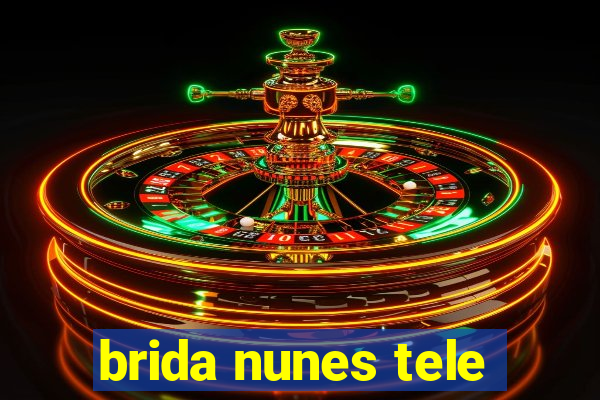 brida nunes tele