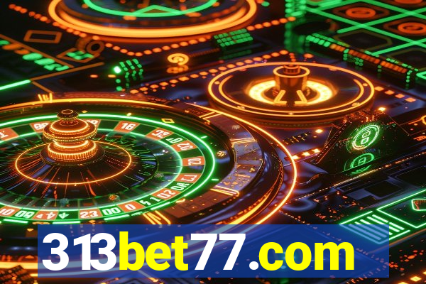 313bet77.com