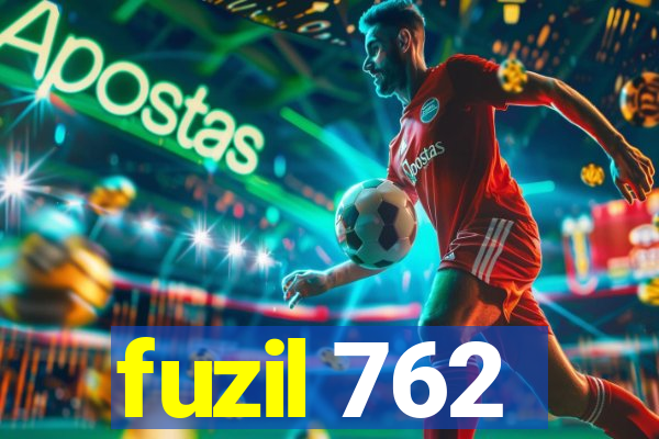 fuzil 762