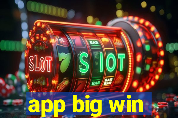 app big win