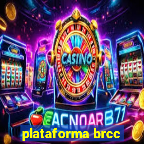 plataforma brcc