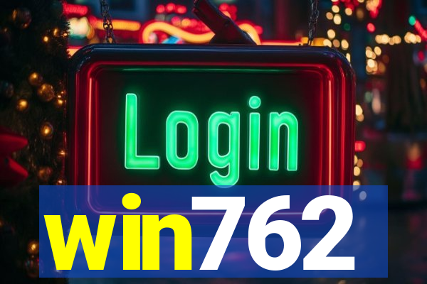 win762