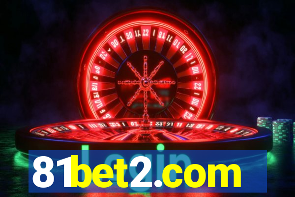 81bet2.com