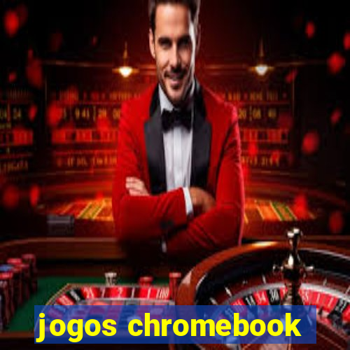 jogos chromebook