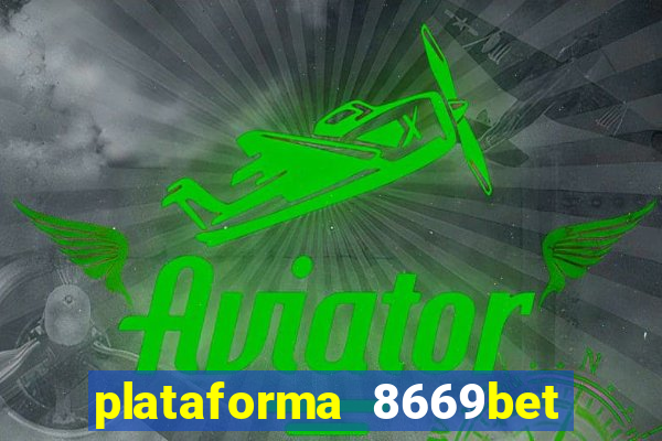 plataforma 8669bet é confiável