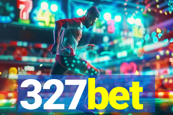 327bet