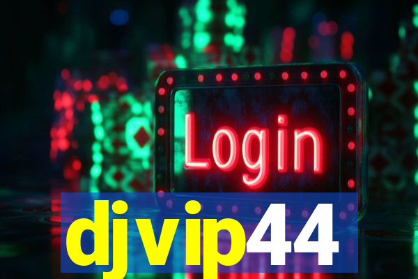 djvip44