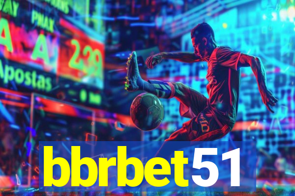 bbrbet51