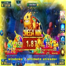 windows 7 ultimate ativador