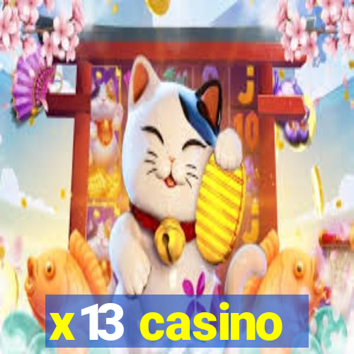 x13 casino