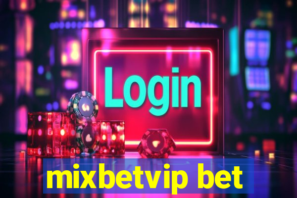 mixbetvip bet