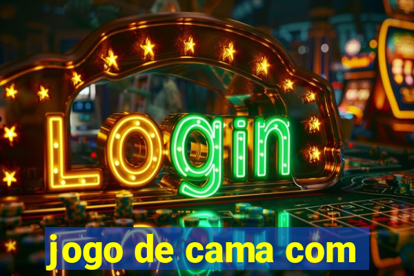 jogo de cama com