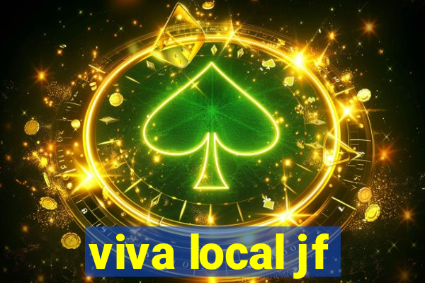 viva local jf