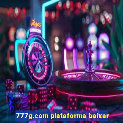 777g.com plataforma baixar