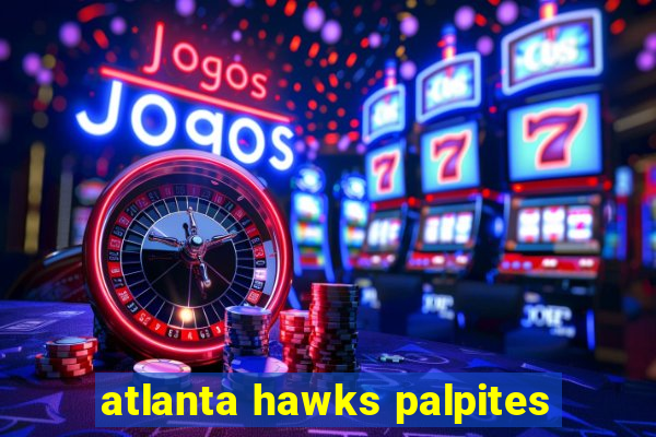 atlanta hawks palpites